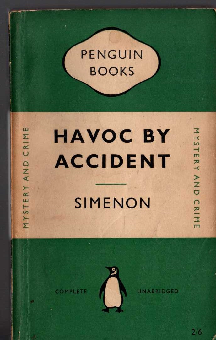 Georges Simenon  HAVOC BY ACCIDENT front book cover image