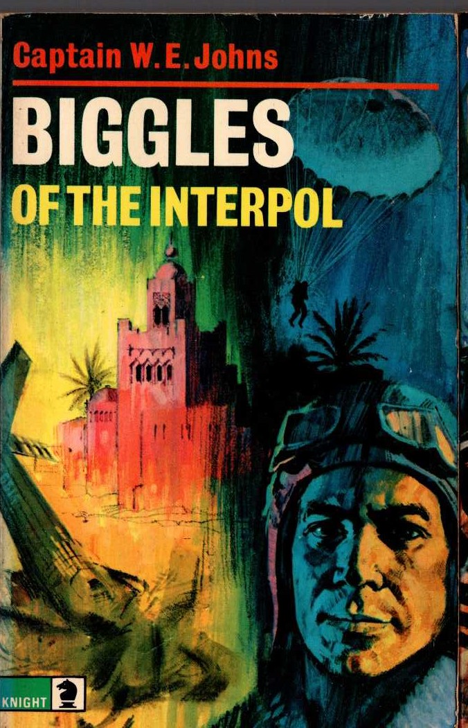 Captain W.E. Johns  BIGGLES OF THE INTERPOL front book cover image