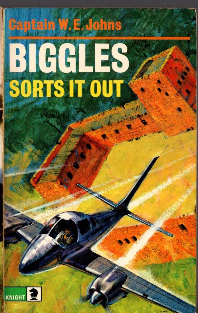 Captain W.E. Johns  BIGGLES SORTS IT OUT front book cover image