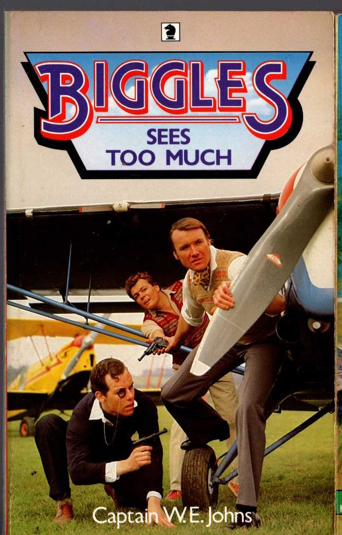 Captain W.E. Johns  BIGGLES SEES TOO MUCH front book cover image