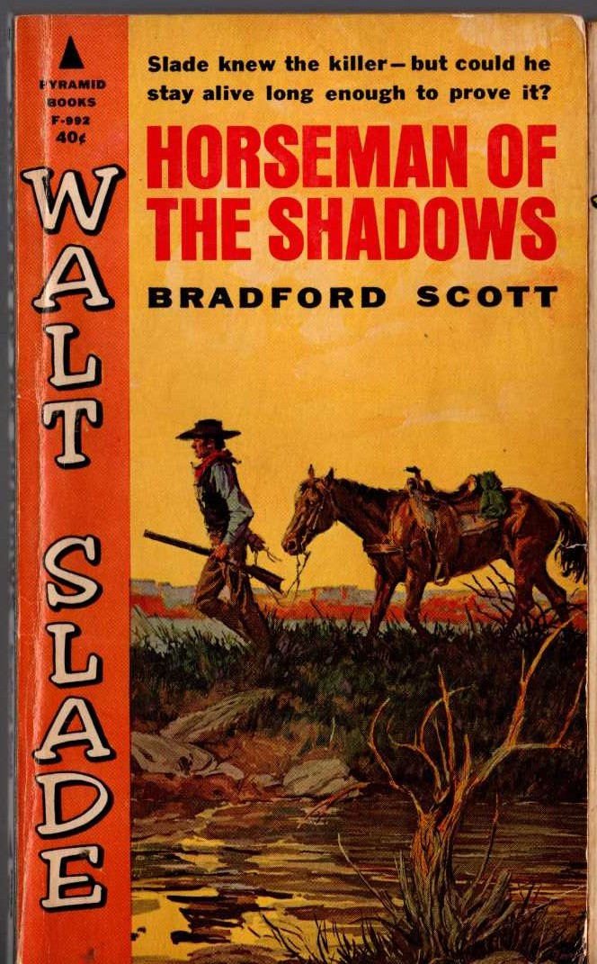 Bradford Scott  HORSEMAN OF THE SHADOWS front book cover image