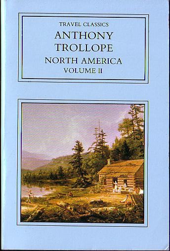 Anthony Trollope  NORTH AMERICA. Volume Two (Travel) front book cover image