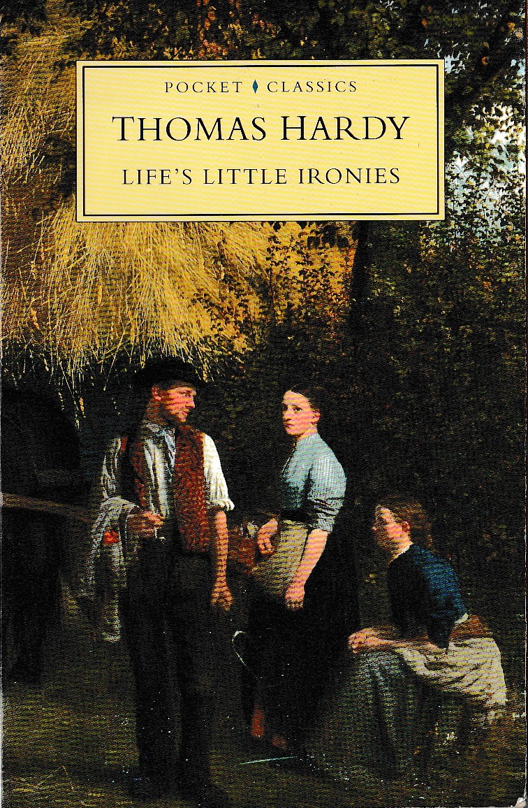 Thomas Hardy  LIFE'S LITTLE IRONIES front book cover image