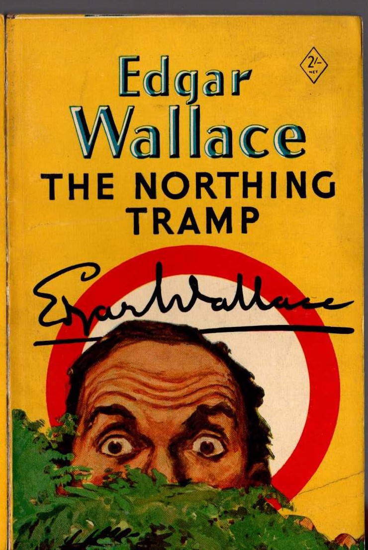Edgar Wallace  THE NORTHING TRAMP front book cover image