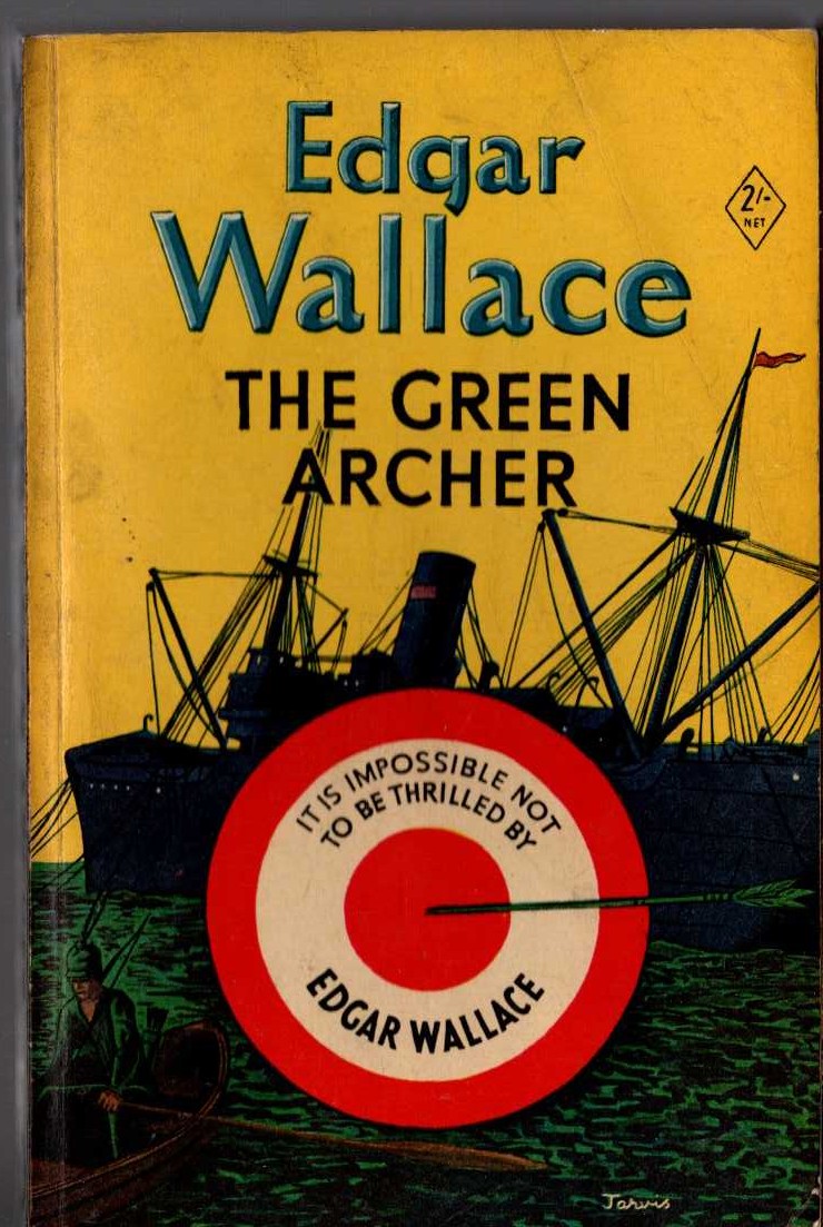 Edgar Wallace  THE GREEN ARCHER front book cover image