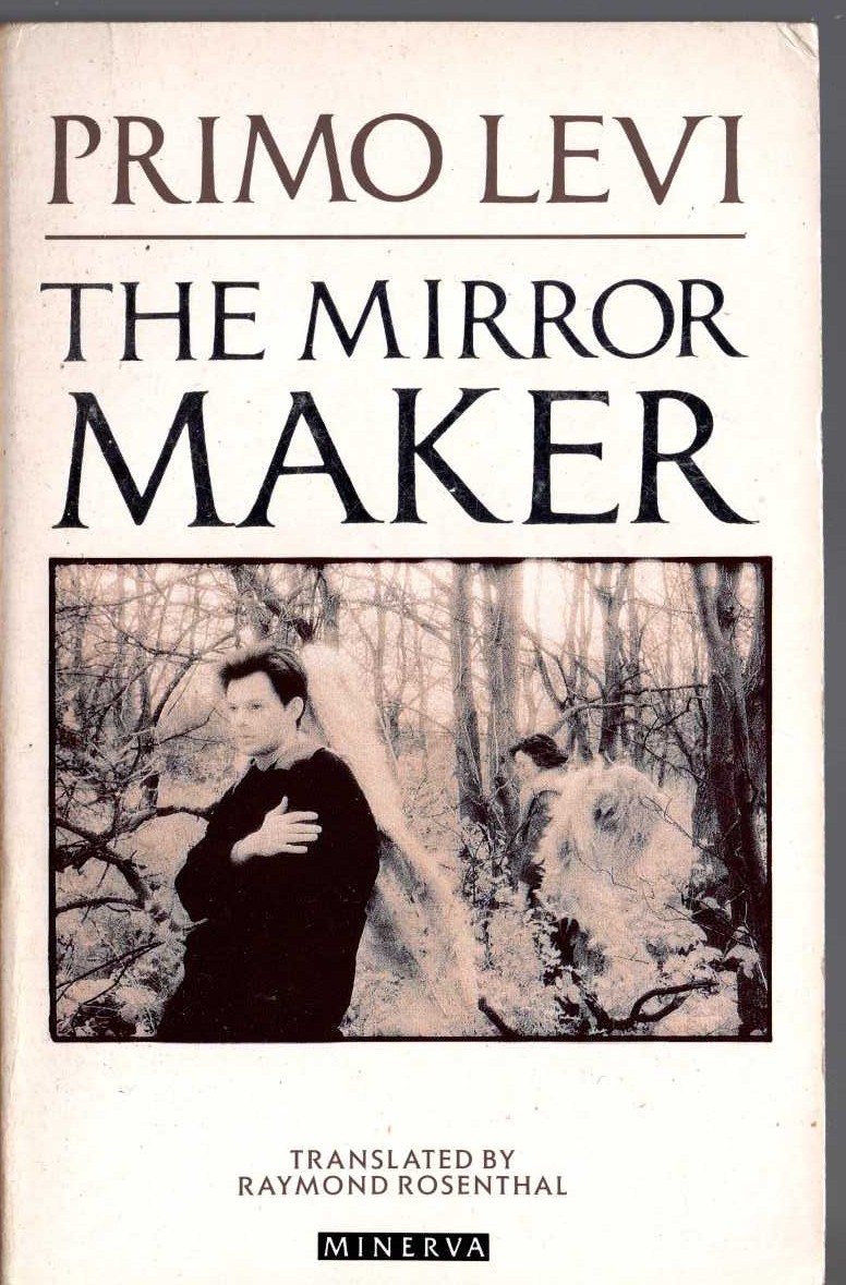 Primo Levi  THE MIRROR MAKER front book cover image