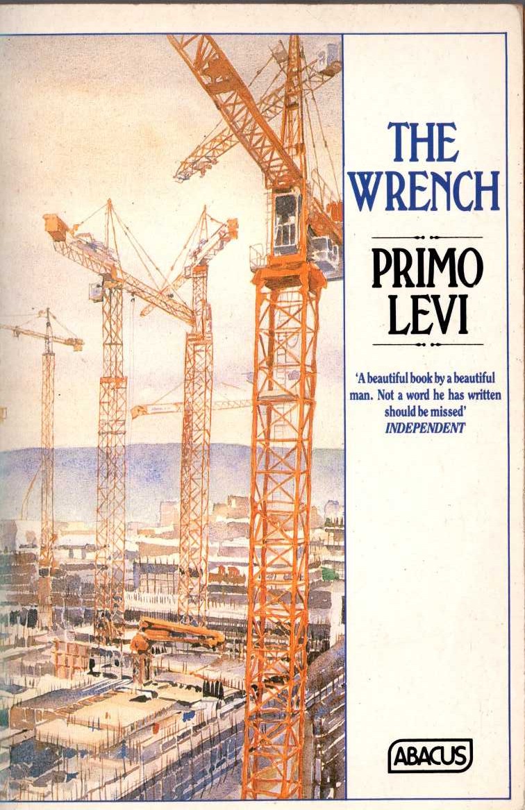 Primo Levi  THE WRENCH front book cover image