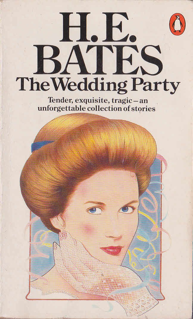 H.E. Bates  THE WEDDING PARTY front book cover image