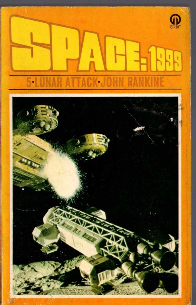 John Rankine  SPACE 1999: LUNAR ATTACK front book cover image
