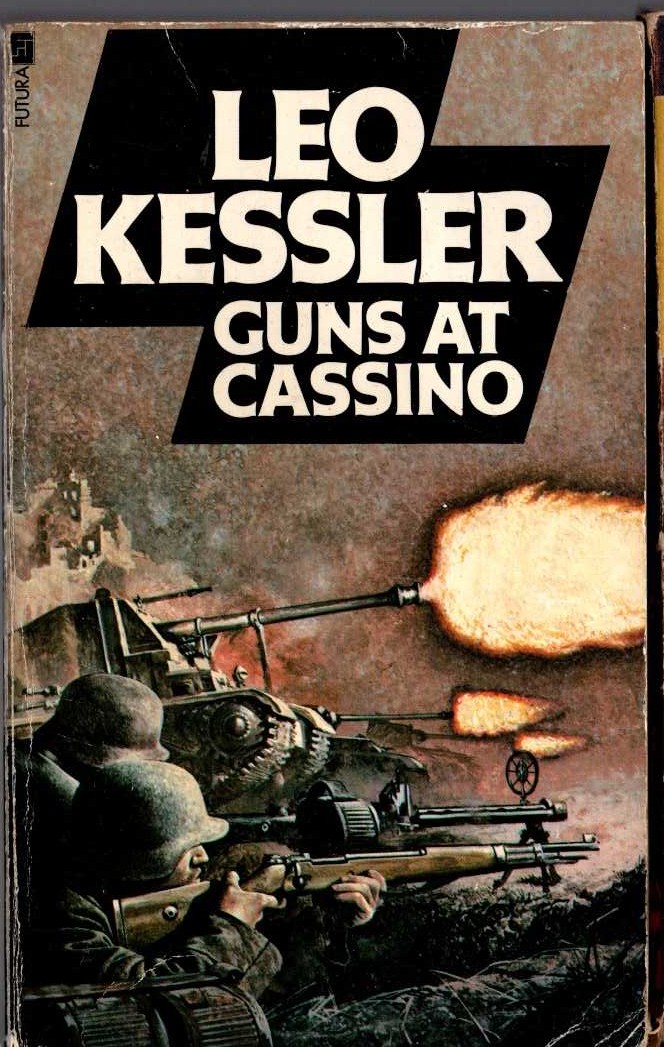 Leo Kessler  GUNS AT CASSINO front book cover image