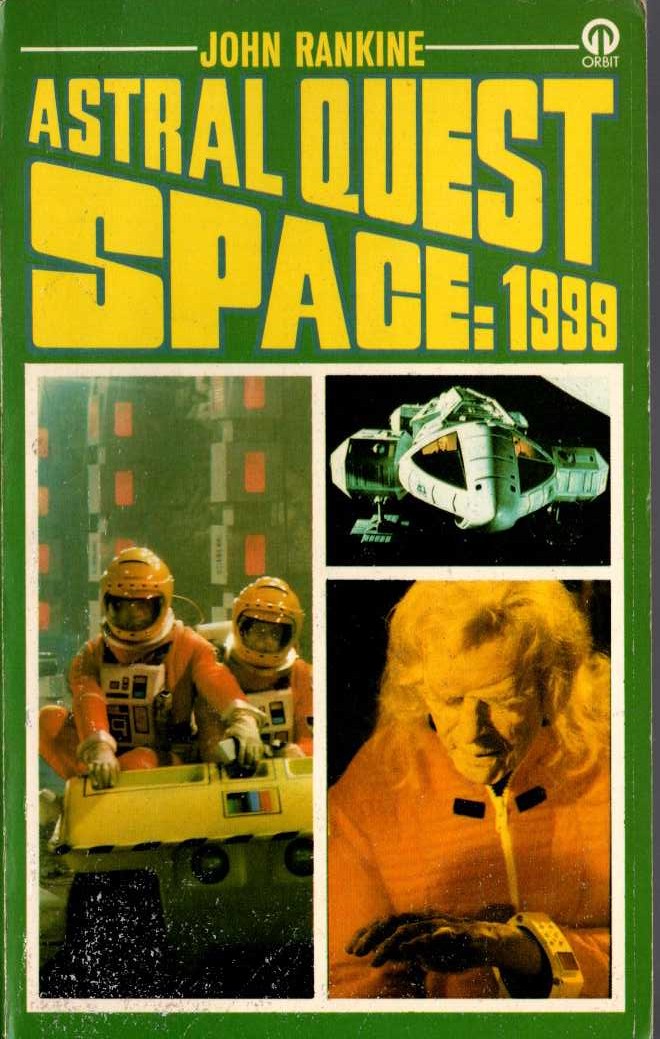 John Rankine  SPACE 1999: ASTRAL QUEST (TV tie-in) front book cover image