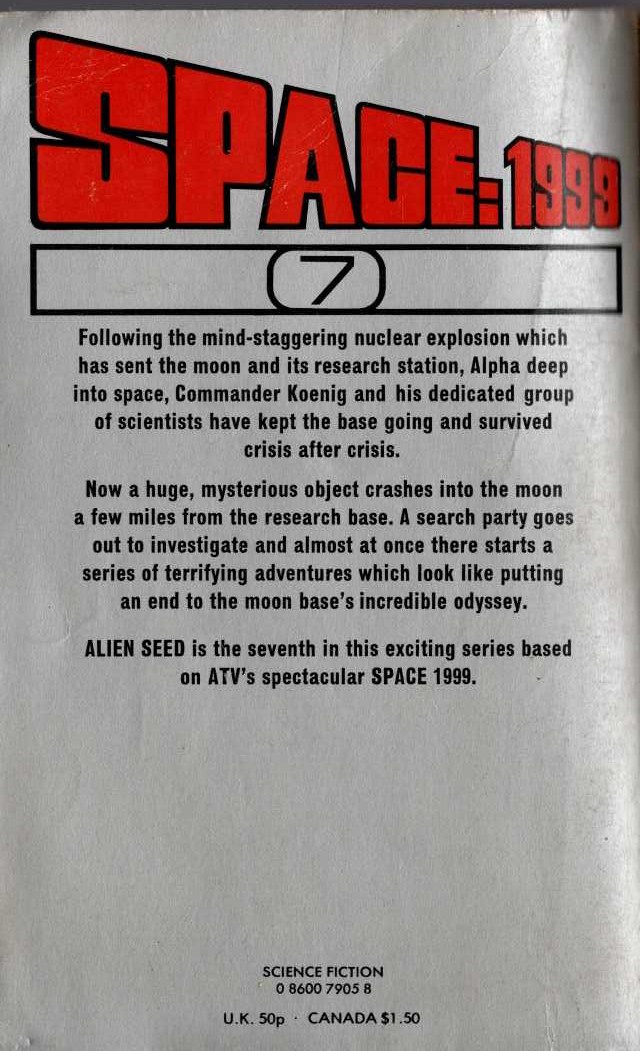 E.C. Tubb  SPACE 1999: ALIEN SEED (TV tie-in) magnified rear book cover image