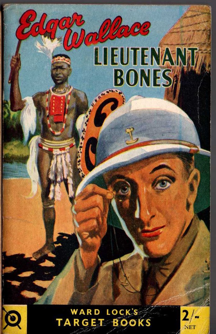 Edgar Wallace  LIEUTENANT BONES front book cover image