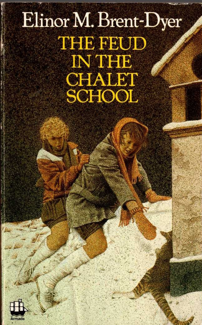 Elinor M. Brent-Dyer  THE FEUD IN THE CHALET SCHOOL front book cover image