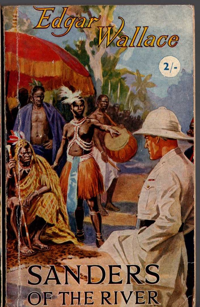 Edgar Wallace  SANDERS OF THE RIVER front book cover image