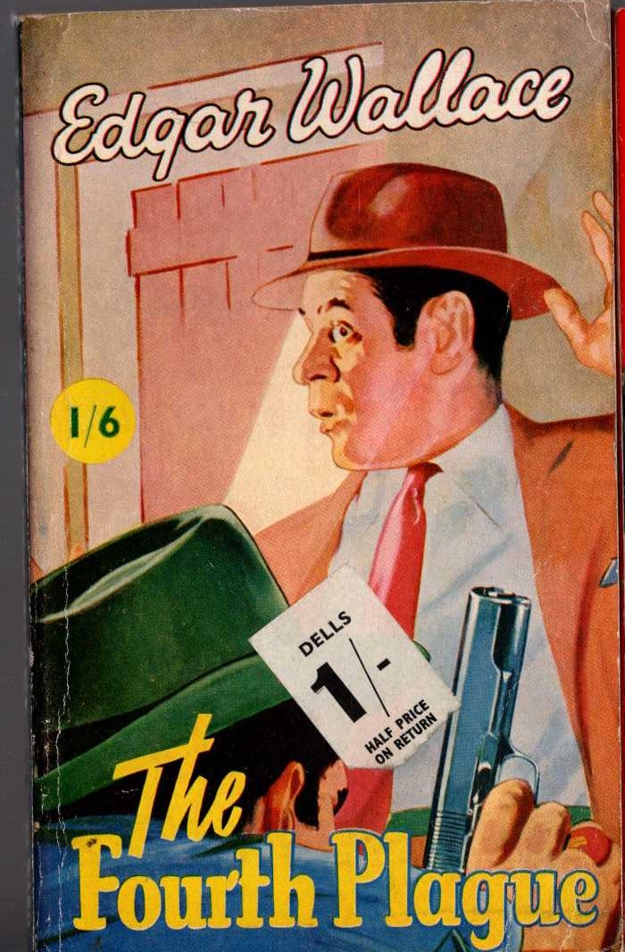 Edgar Wallace  THE FOURTH PLAGUE front book cover image