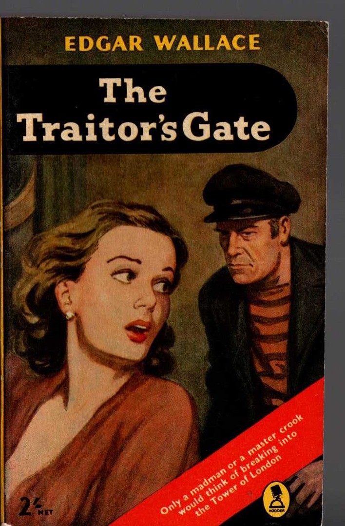 Edgar Wallace  THE TRAITOR'S GATE front book cover image