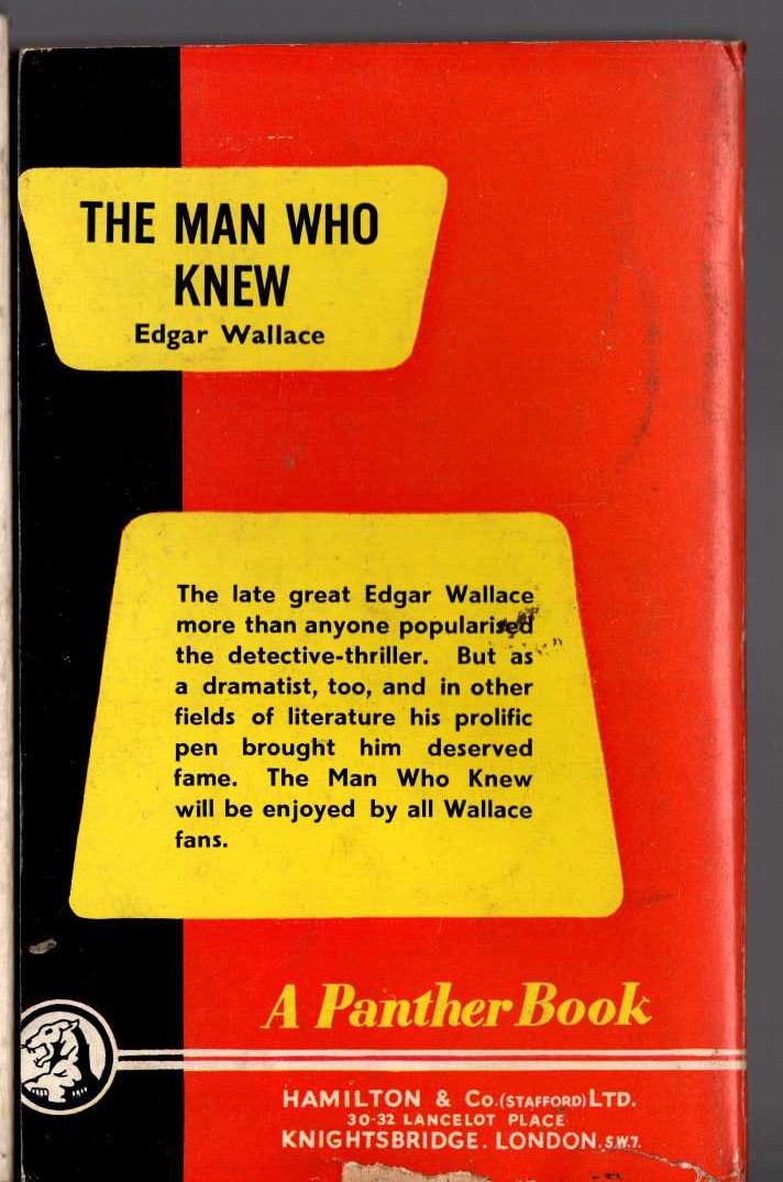 Edgar Wallace  THE MAN WHO KNEW magnified rear book cover image