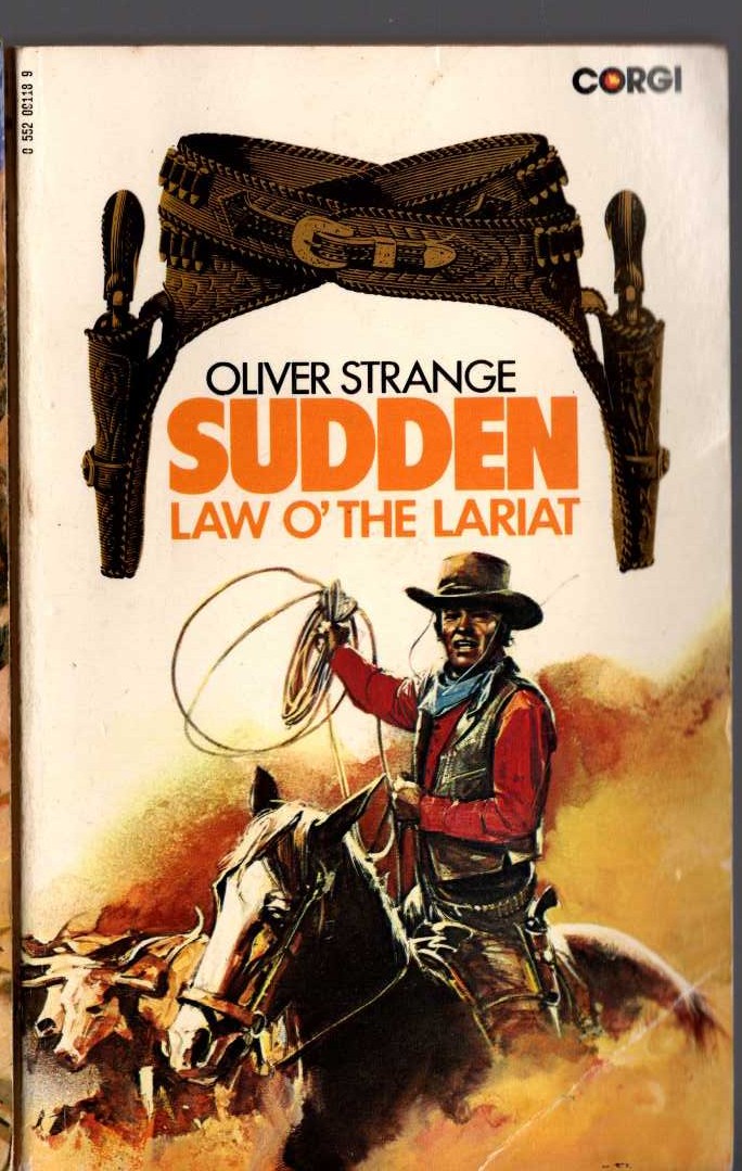 Oliver Strange  SUDDEN - LAW O' THE LARIAT front book cover image