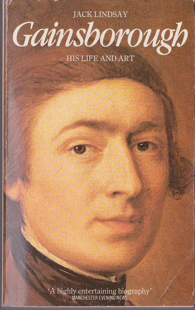 GAINSBOROUGH: His Life and Art by Jack Lindsay  front book cover image