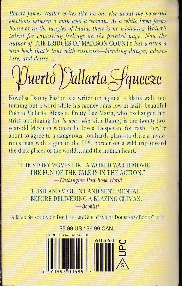 Robert James Waller  PUERTO VALLARTA SQUEEZE magnified rear book cover image