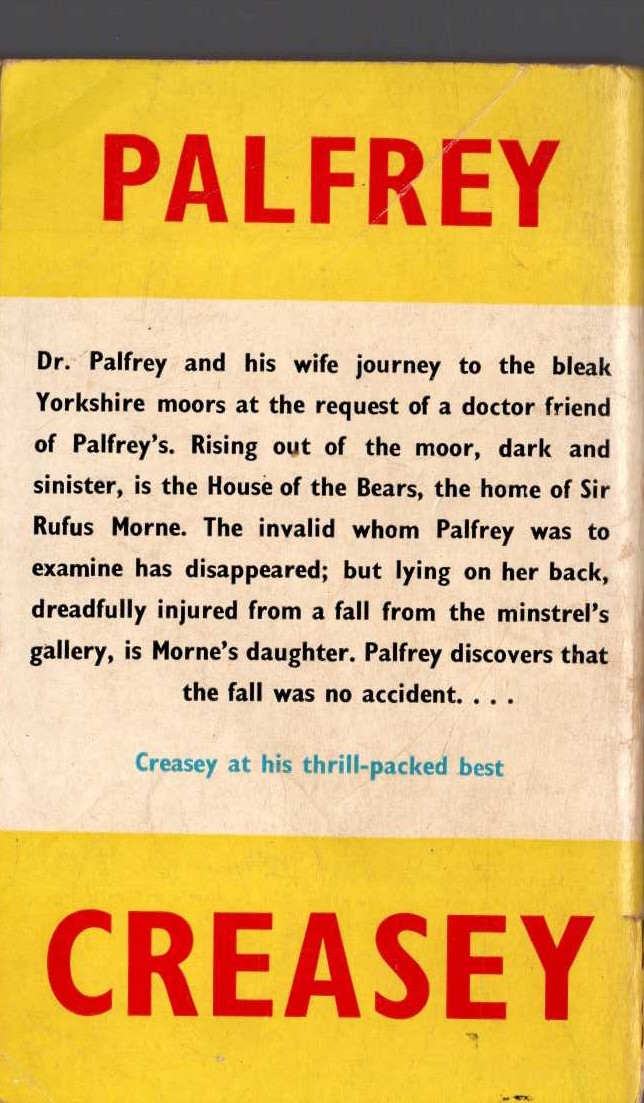 John Creasey  THE HOUSE OF THE BEARS (Doctor Palfrey) magnified rear book cover image