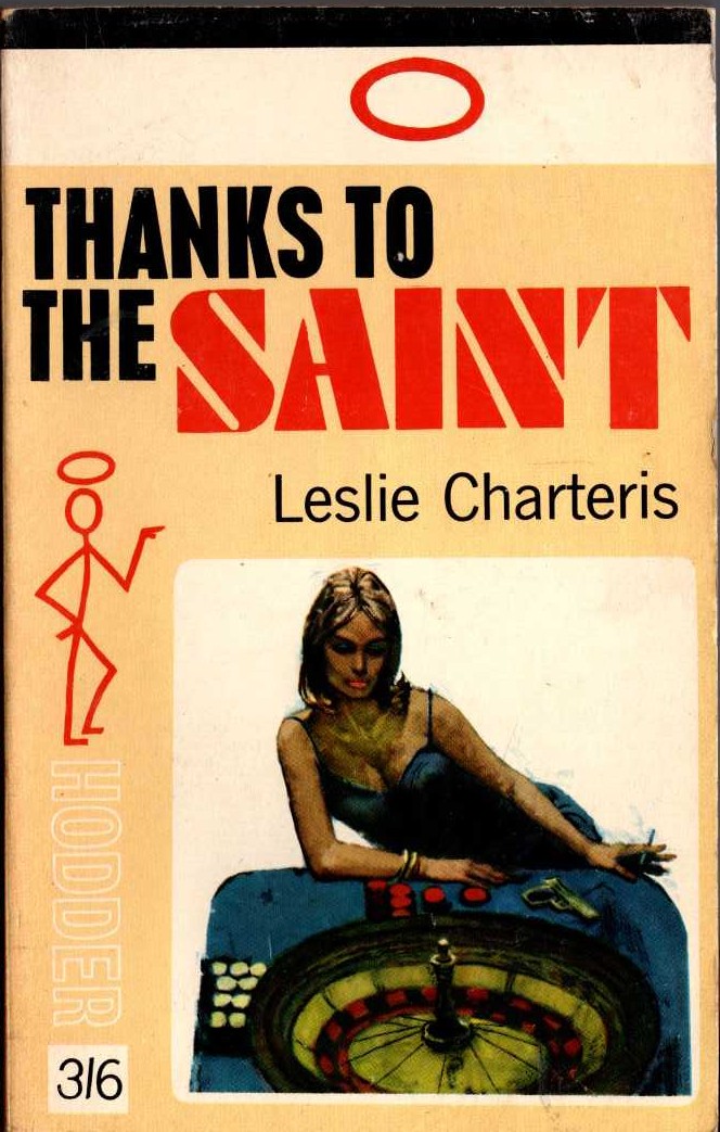 Leslie Charteris  THANKS TO THE SAINT front book cover image