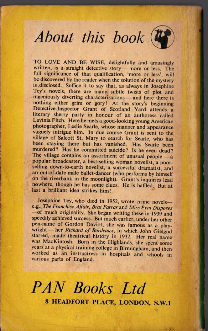 Josephine Tey  TO LOVE AND BE WISE magnified rear book cover image