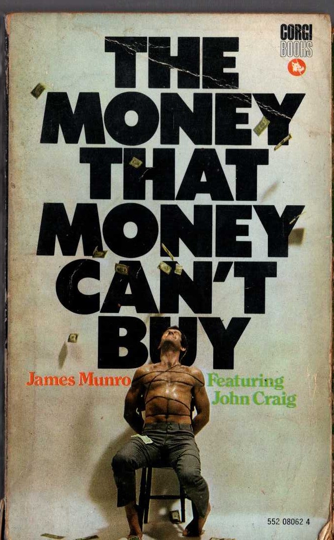 James Munro  THE MONEY THAT MONEY CAN'T BUY front book cover image