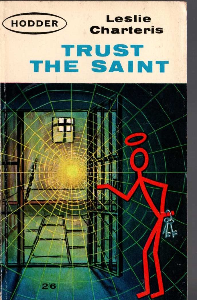 Leslie Charteris  TRUST THE SAINT front book cover image