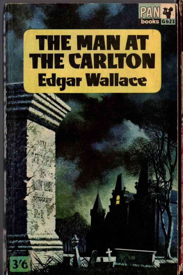 Edgar Wallace  THE MAN AT THE CARLTON front book cover image
