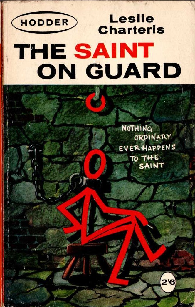 Leslie Charteris  THE SAINT ON GUARD front book cover image