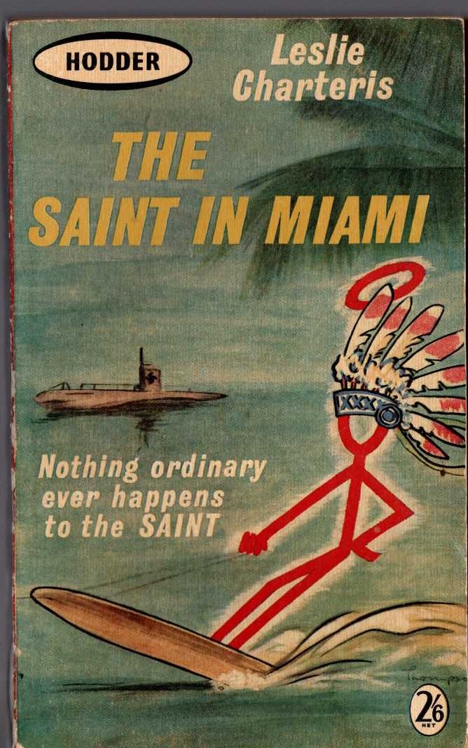 Leslie Charteris  THE SAINT IN MIAMI front book cover image