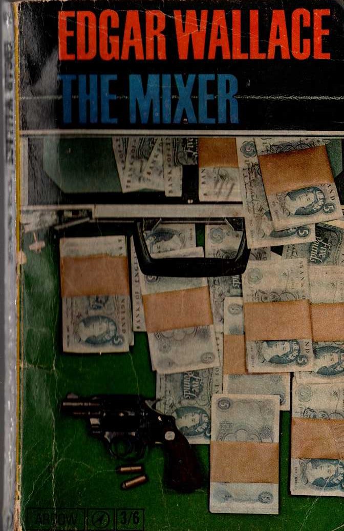 Edgar Wallace  THE MIXER front book cover image