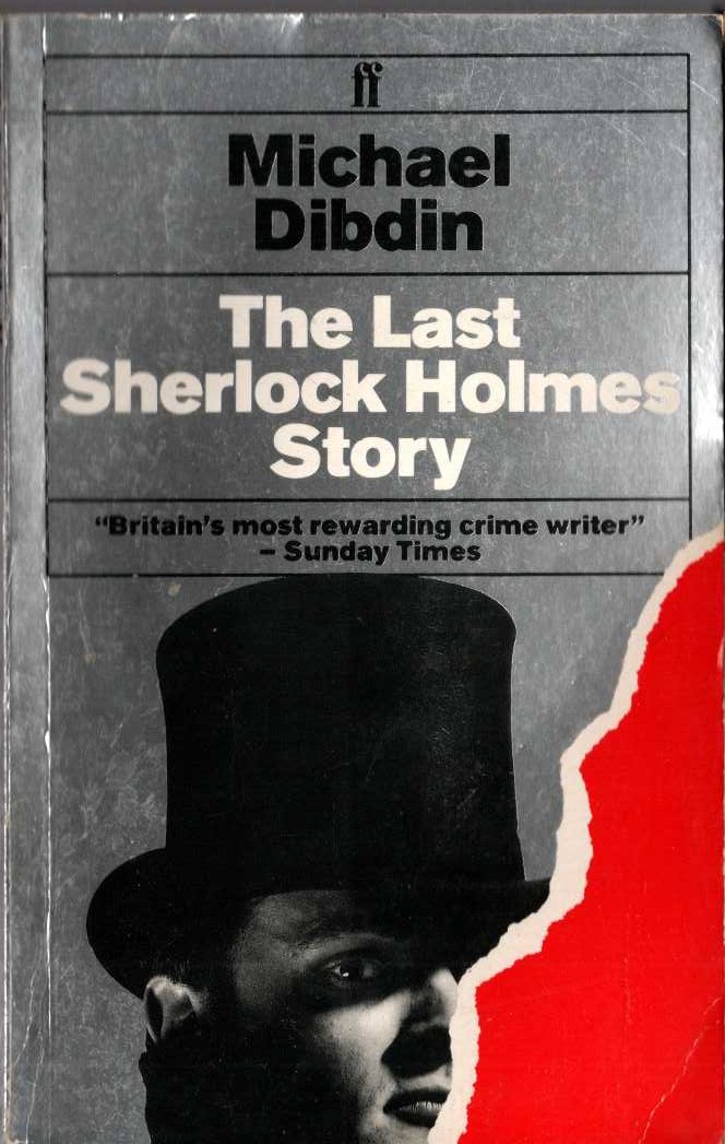 Michael Dibdin  THE LAST SHERLOCK HOLMES STORY front book cover image