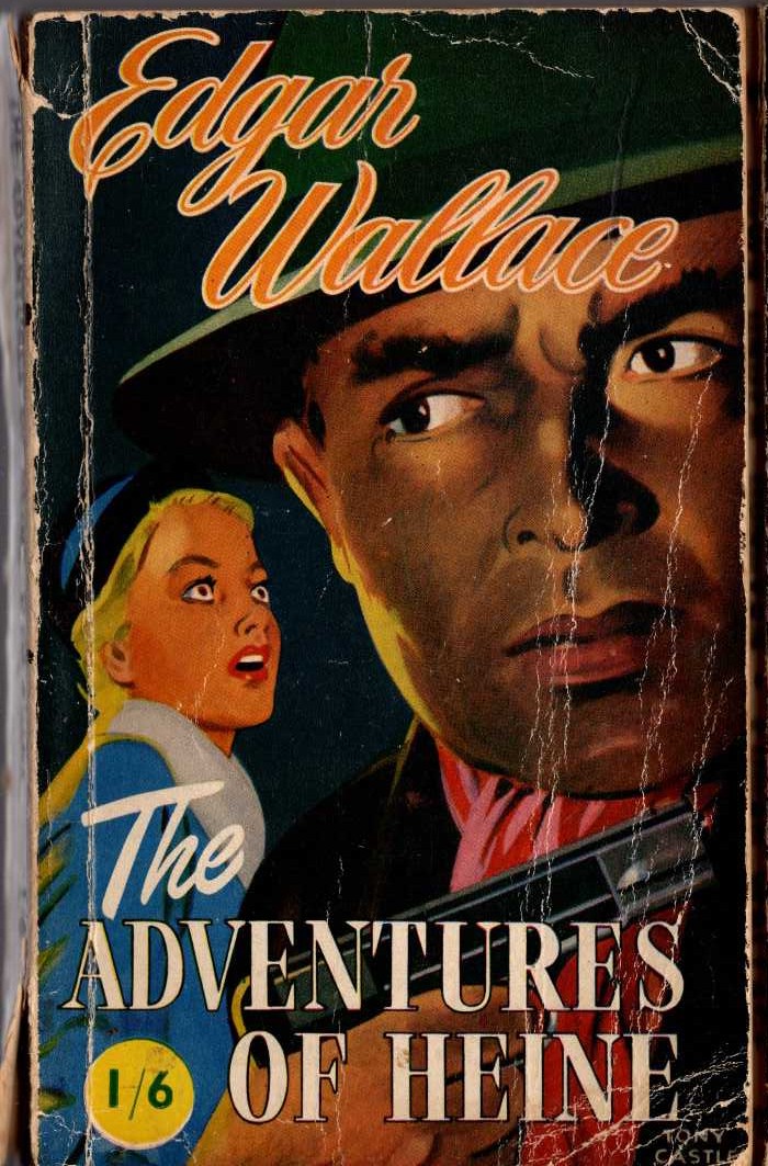 Edgar Wallace  THE ADVENTURES OF HEINE front book cover image