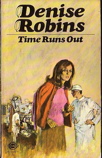 Denise Robins  TIME RUNS OUT front book cover image