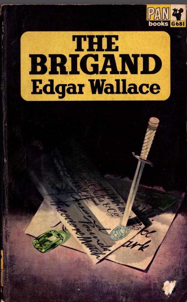 Edgar Wallace  THE BRIGAND front book cover image