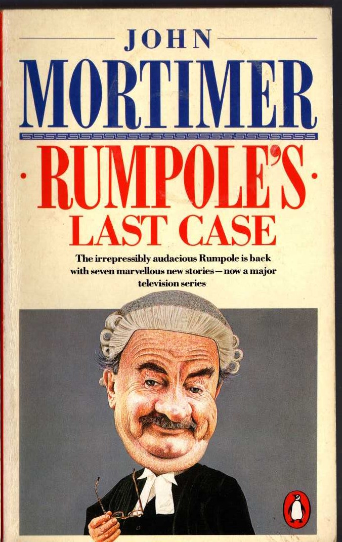 John Mortimer  RUMPOLE'S LAST CASE front book cover image
