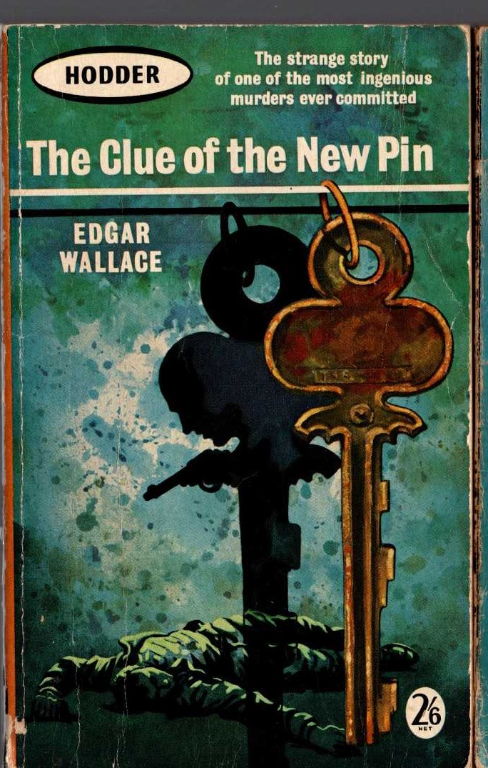 Edgar Wallace  THE CLUE OF THE NEW PIN front book cover image