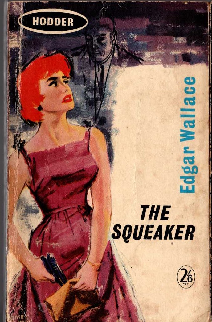 Edgar Wallace  THE SQUEAKER front book cover image