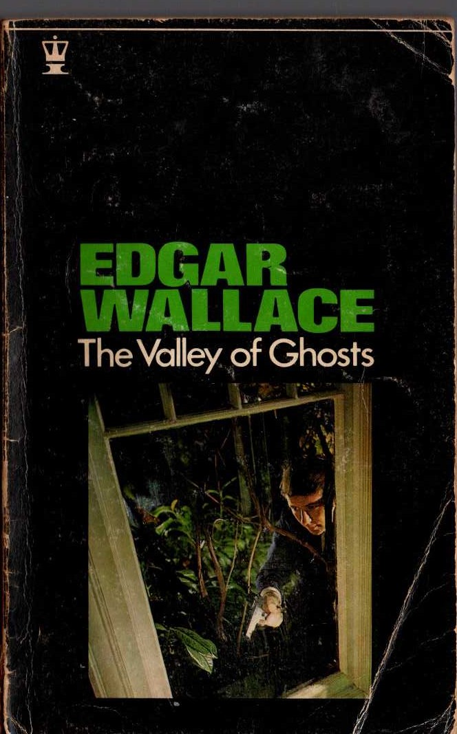 Edgar Wallace  THE VALLEY OF GHOSTS front book cover image