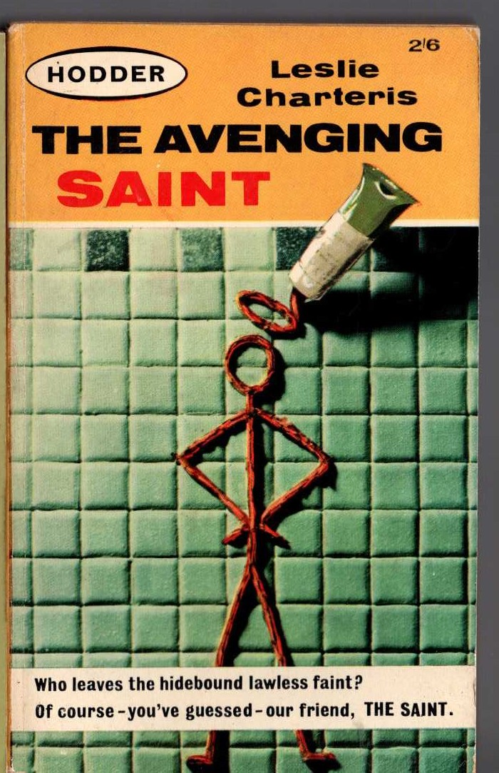 Leslie Charteris  THE AVENGING SAINT front book cover image