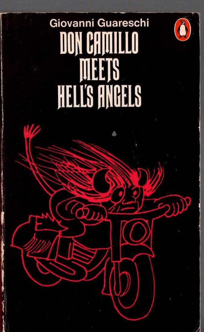 Giovanni Guareschi  DON CAMILLO MEETS HELL'S ANGELS front book cover image