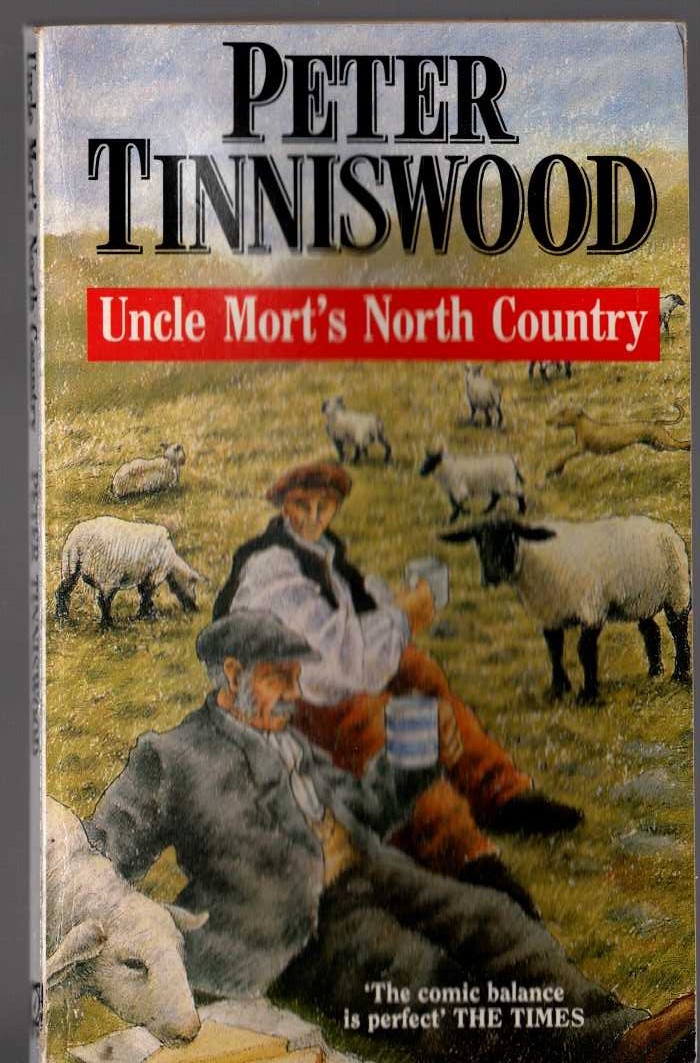 Peter Tinniswood  UNCLE MORT'S NORTH COUNTRY front book cover image