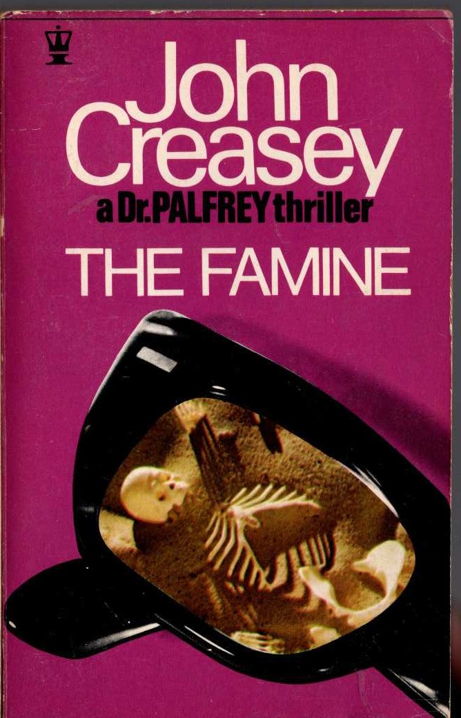 John Creasey  THE FAMINE (Dr.Palfrey) front book cover image