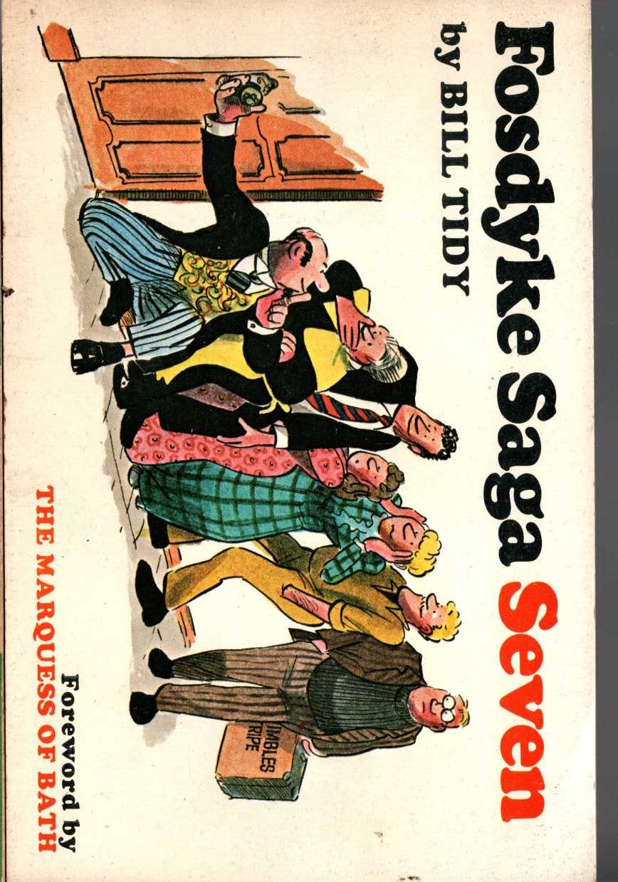 Bill Tidy  FOSDYKE SAGA. Book Seven (7) front book cover image