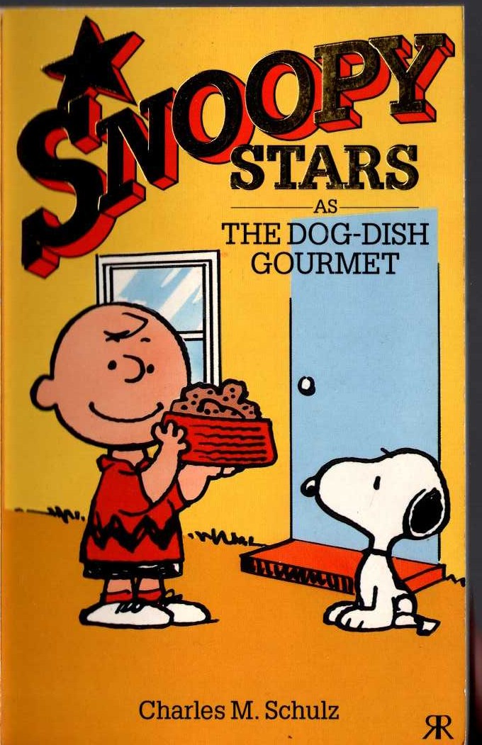 Charles M. Schulz  SNOOPY STARS AS THE DOG-DISH GOURMET front book cover image