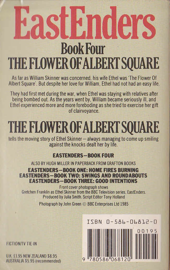 Hugh Miller  EASTENDERS (BBC TV) 4: THE FLOWER OF ALBERT SQUARE magnified rear book cover image