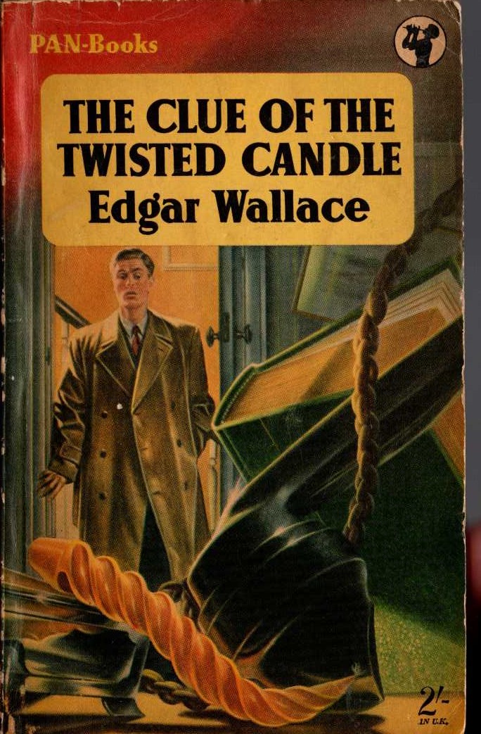 Edgar Wallace  THE CLUE OF THE TWISTED CANDLE front book cover image